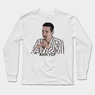 Ousama - ahh yup  - 90 day fiance Long Sleeve T-Shirt